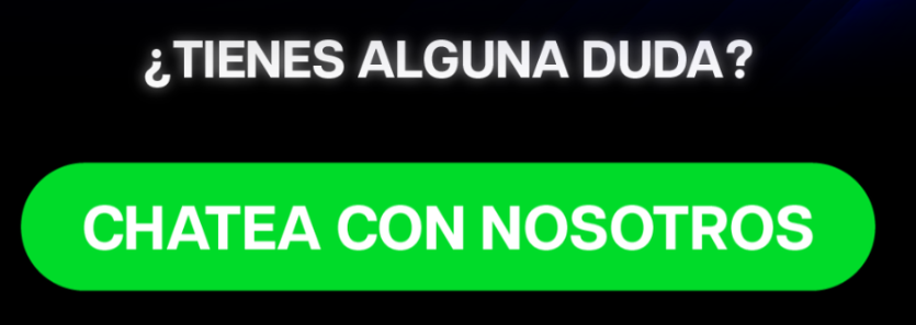 ¿Tienes alguna duda? Chatea con nosotros
